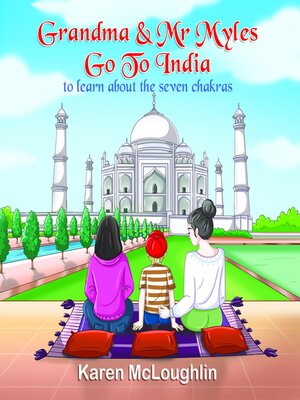 cover image of Grandma & Mr Myles Go to India
